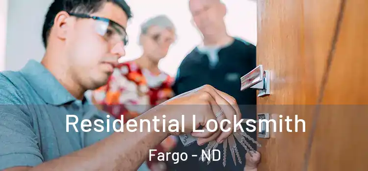 Residential Locksmith Fargo - ND