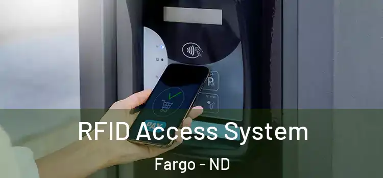 RFID Access System Fargo - ND