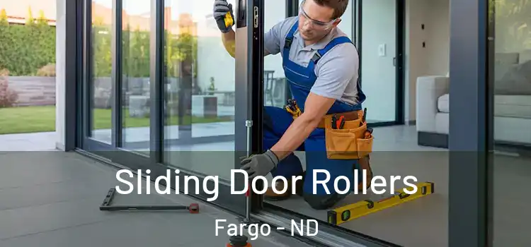 Sliding Door Rollers Fargo - ND
